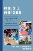 Whole Child, Whole School (eBook, ePUB)