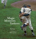 Magic Moments Yankees (eBook, PDF)