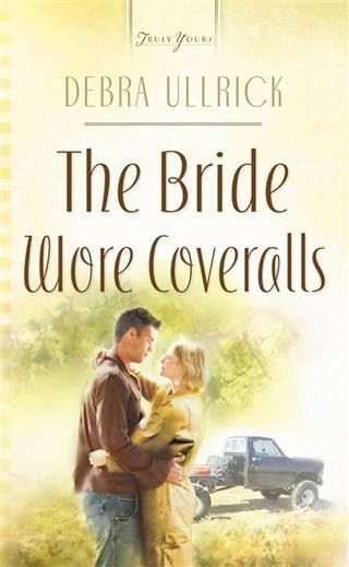 Bride Wore Coveralls (eBook, ePUB) Bride Wore Coveralls (eBook, ePUB)