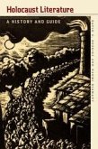 Holocaust Literature (eBook, ePUB) Holocaust Literature (eBook, ePUB)