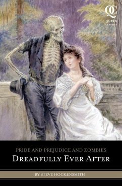 Pride and Prejudice and Zombies: Dreadfully Ever After (eBook, ePUB) - Hockensmith, Steve