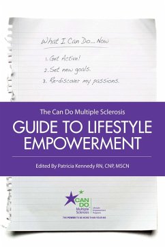 The Can Do Multiple Sclerosis Guide to Lifestyle Empowerment (eBook, ePUB) - Kennedy, Patricia