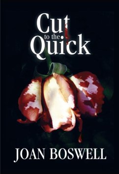 Cut to the Quick (eBook, ePUB) - Boswell, Joan
