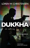 Dukkha the Suffering (eBook, ePUB)