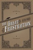 The Great Frustration (eBook, ePUB)