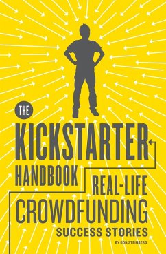 The Kickstarter Handbook (eBook, ePUB) - Steinberg, Don