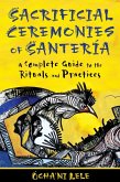 Sacrificial Ceremonies of Santería (eBook, ePUB)