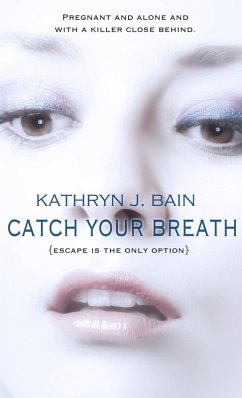 Cover Catch Your Breath (eBook, ePUB)