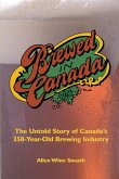 Brewed in Canada (eBook, ePUB)