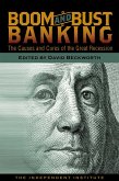 Boom and Bust Banking (eBook, ePUB)