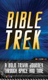 Bible Trek (eBook, ePUB)