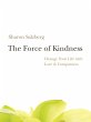 The Force of Kindness (eBook, ePUB) - Bild 1