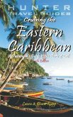 Cruising the Eastern Caribbean: A Guide to the Ships & Ports of Call (eBook, ePUB)