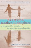 Between Mother and Daughter (eBook, ePUB)