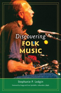 Discovering Folk Music (eBook, PDF) - Ledgin, Stephanie P.