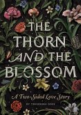 The Thorn and the Blossom (eBook, ePUB)