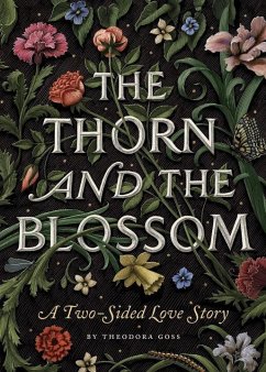 The Thorn and the Blossom (eBook, ePUB) - Goss, Theodora