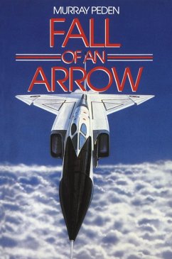 Fall of an Arrow (eBook, ePUB) - Peden, Murray