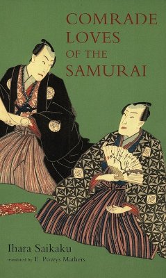 Comrade Loves of the Samurai (eBook, ePUB) - Saikaku, Ihara