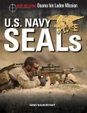 U.S. Navy SEALs: The Mission to Kill Osama bin Laden (eBook, ePUB)