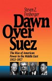 Dawn Over Suez (eBook, ePUB) Dawn Over Suez (eBook, ePUB)