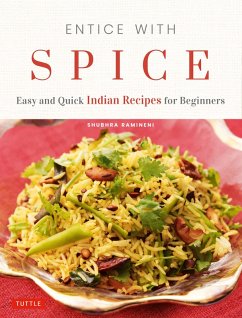 Entice With Spice (eBook, ePUB) - Ramineni, Shubhra