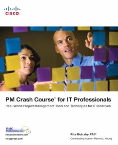 PM Crash Course for IT Professionals (eBook, PDF) - Mulcahy, Rita
