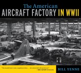 American Aircraft Factory in World War II (eBook, ePUB) American Aircraft Factory in World War II (eBook, ePUB)