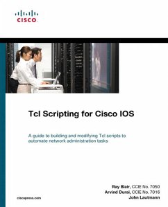 TcL Scripting for Cisco IOS (eBook, PDF) - Blair, Raymond; Durai, Arvind; Lautmann, John