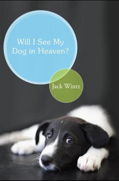 Cover Will I See My Dog In Heaven (eBook, ePUB)