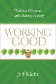 Working for Good (eBook, ePUB)