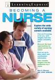 Becoming a Nurse (eBook, ePUB) Becoming a Nurse (eBook, ePUB)