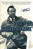 Only the Makers Name (eBook, ePUB)