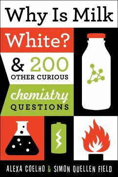 Cover Why Is Milk White? (eBook, ePUB)