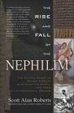 The Rise and Fall of the Nephilim (eBook, ePUB) The Rise and Fall of the Nephilim (eBook, ePUB)