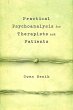 Practical Psychoanalysis for Therapists... - Bild 1