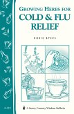 Growing Herbs for Cold & Flu Relief (eBook, ePUB)