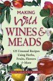 Making Wild Wines & Meads (eBook, ePUB)