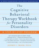 Cognitive Behavioral Therapy Workbook for Personality Disorders (eBook, ePUB)