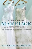 A History of Marriage (eBook, ePUB)