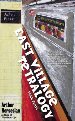 East Village Tetralogy (eBook, ePUB) - Nersesian, Arthur