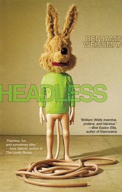 Headless (eBook, ePUB) - Weissman, Benjamin Headless (eBook, ePUB) - Weissman, Benjamin