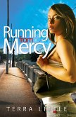 Running From Mercy (eBook, ePUB) Running From Mercy (eBook, ePUB)