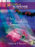 Her Brother's Keeper (eBook, ePUB)