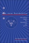 The New Hermetics (eBook, ePUB) The New Hermetics (eBook, ePUB)