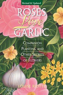 Roses Love Garlic (eBook, ePUB) - Riotte, Louise