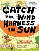 Catch the Wind, Harness the Sun (eBook, ePUB)
