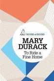 To Ride a Fine Horse (eBook, ePUB)