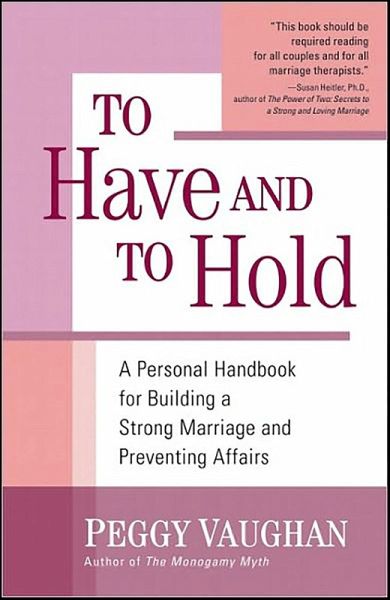 To Have and To Hold (eBook, ePUB) To Have and To Hold (eBook, ePUB)