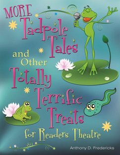 Cover MORE Tadpole Tales and Other Totally Terrific Treats for Readers Theatre (eBook, PDF)